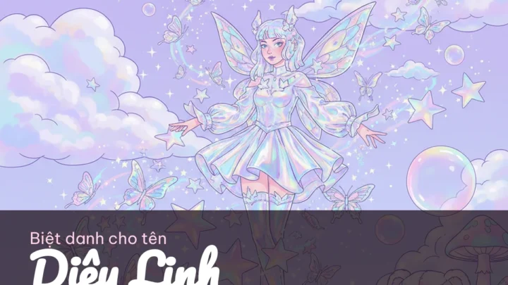 Biệt Danh Cho Tên Diệu Linh 2026 ✨ 159+ Mẫu Đẹp Miễn Phí