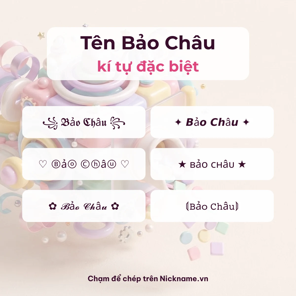 Tên Bảo Châu kí tự đặc biệt: 6 kiểu chữ Unicode để chép
