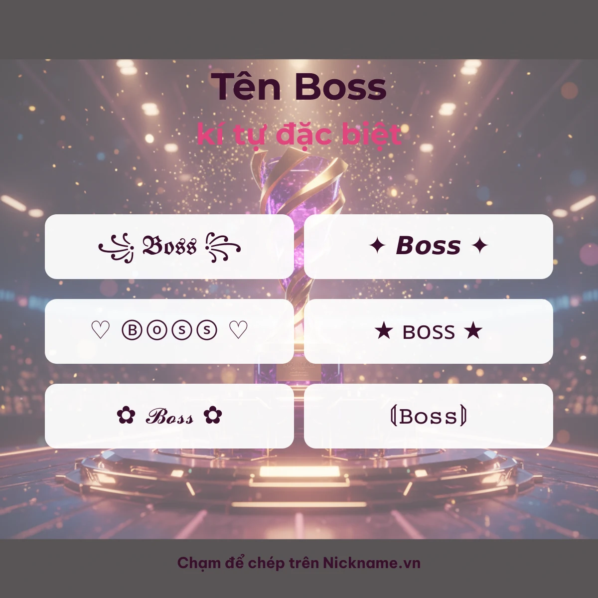 Tên Boss kí tự đặc biệt: 6 kiểu chữ Unicode để chép
