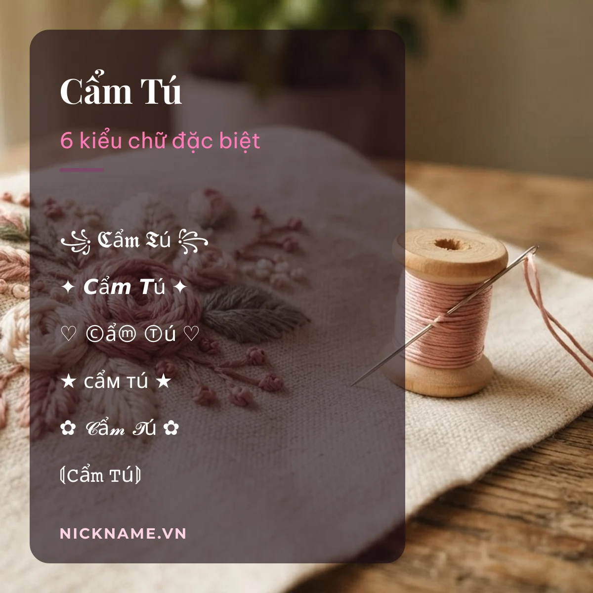 Tên Cẩm Tú kí tự đặc biệt: 6 kiểu chữ Unicode để chép