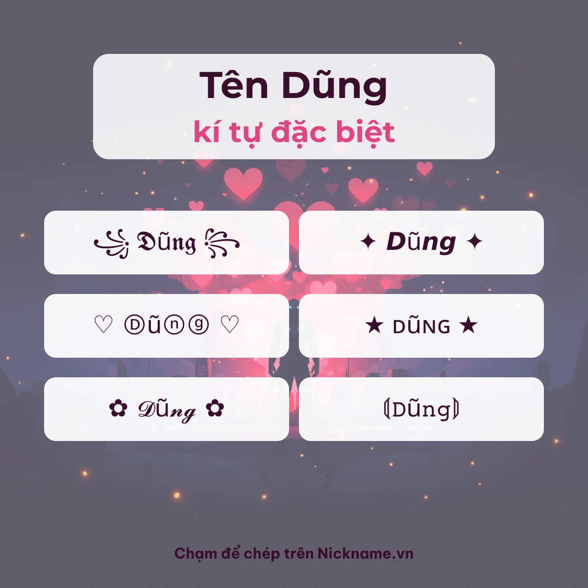 Tên Dũng kí tự đặc biệt: 6 kiểu chữ Unicode để chép