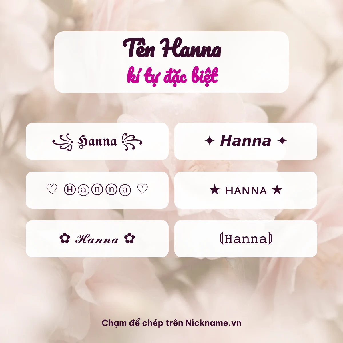 Tên Hanna kí tự đặc biệt: 6 kiểu chữ Unicode để chép