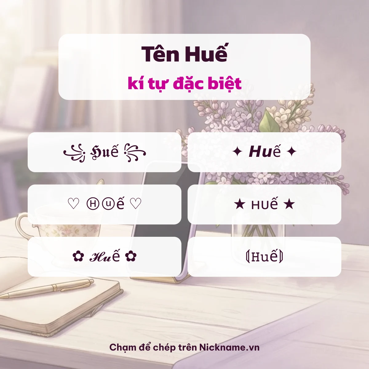 Tên Huế kí tự đặc biệt: 6 kiểu chữ Unicode để chép