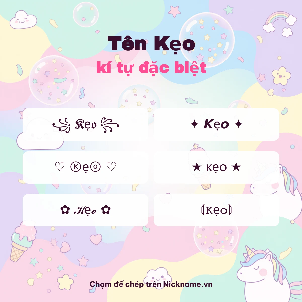 Tên Kẹo kí tự đặc biệt: 6 kiểu chữ Unicode để chép