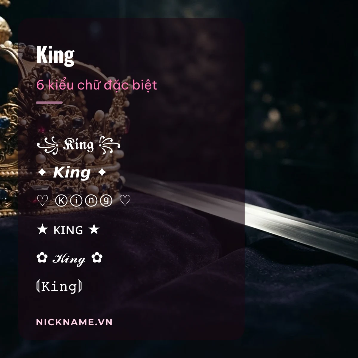 Tên King kí tự đặc biệt: 6 kiểu chữ Unicode để chép
