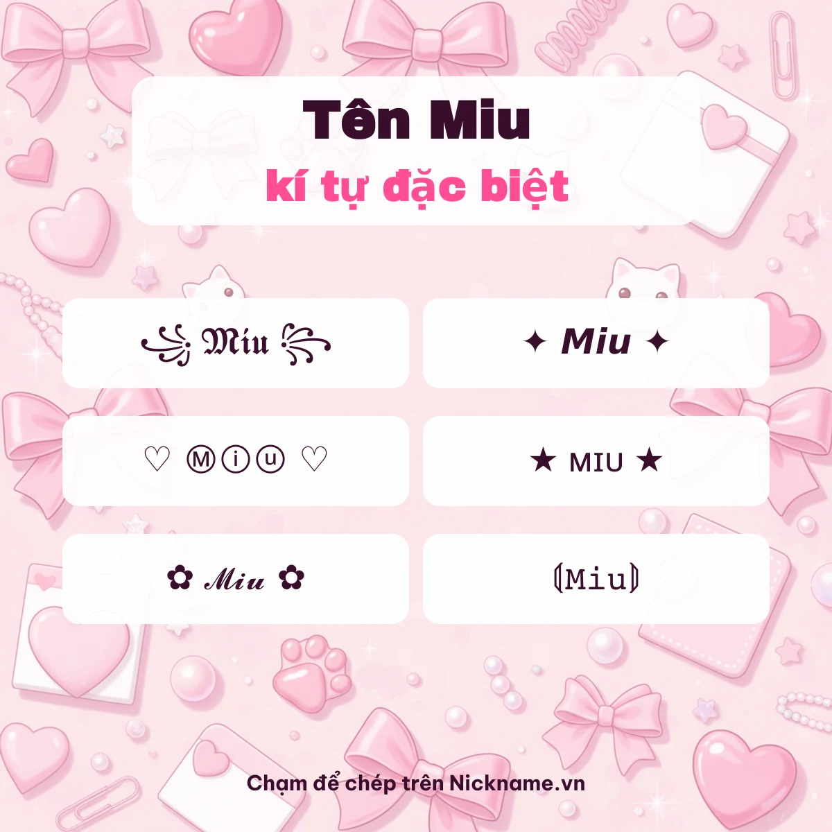 Tên Miu kí tự đặc biệt: 6 kiểu chữ Unicode để chép