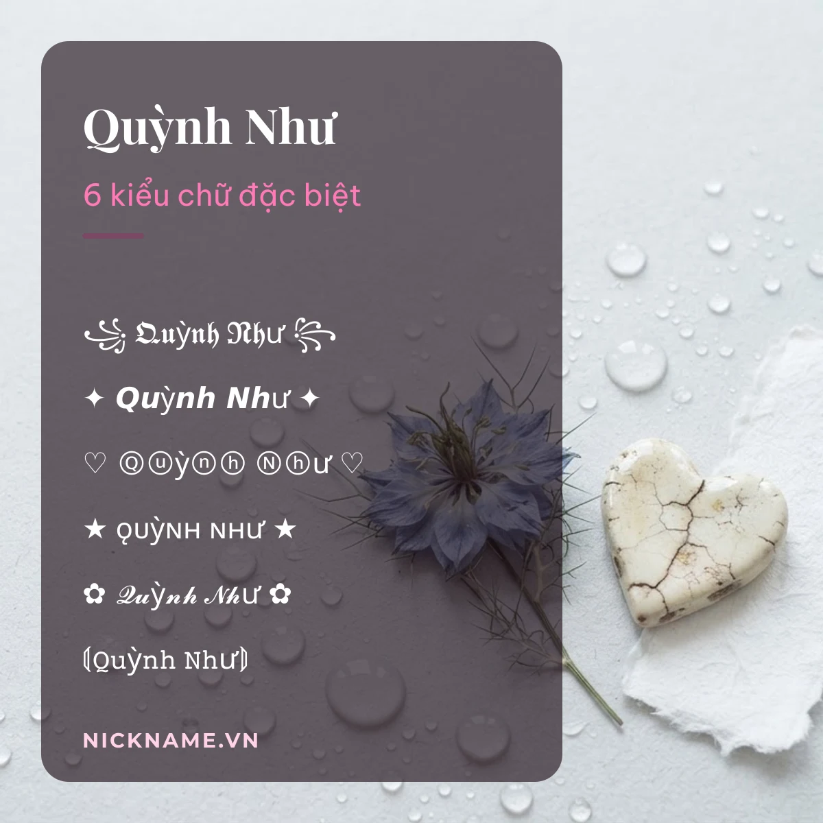 Tên Quỳnh Như kí tự đặc biệt: 6 kiểu chữ Unicode để chép