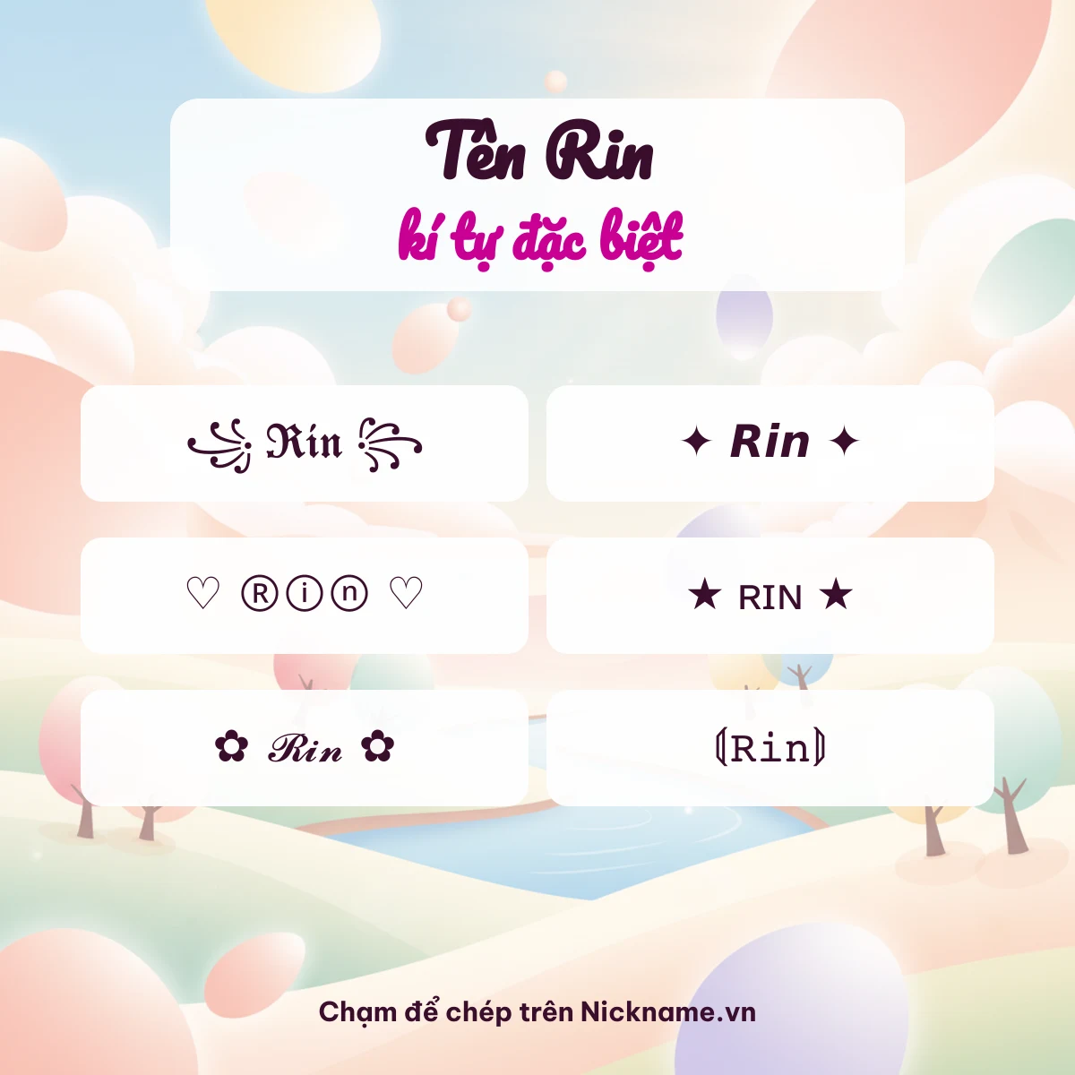 Tên Rin kí tự đặc biệt: 6 kiểu chữ Unicode để chép