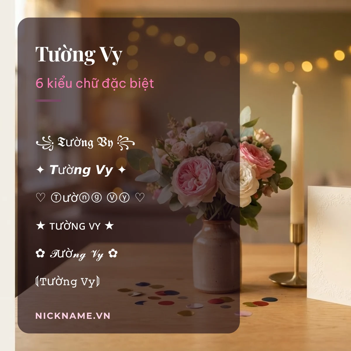 Tên Tường Vy kí tự đặc biệt: 6 kiểu chữ Unicode để chép