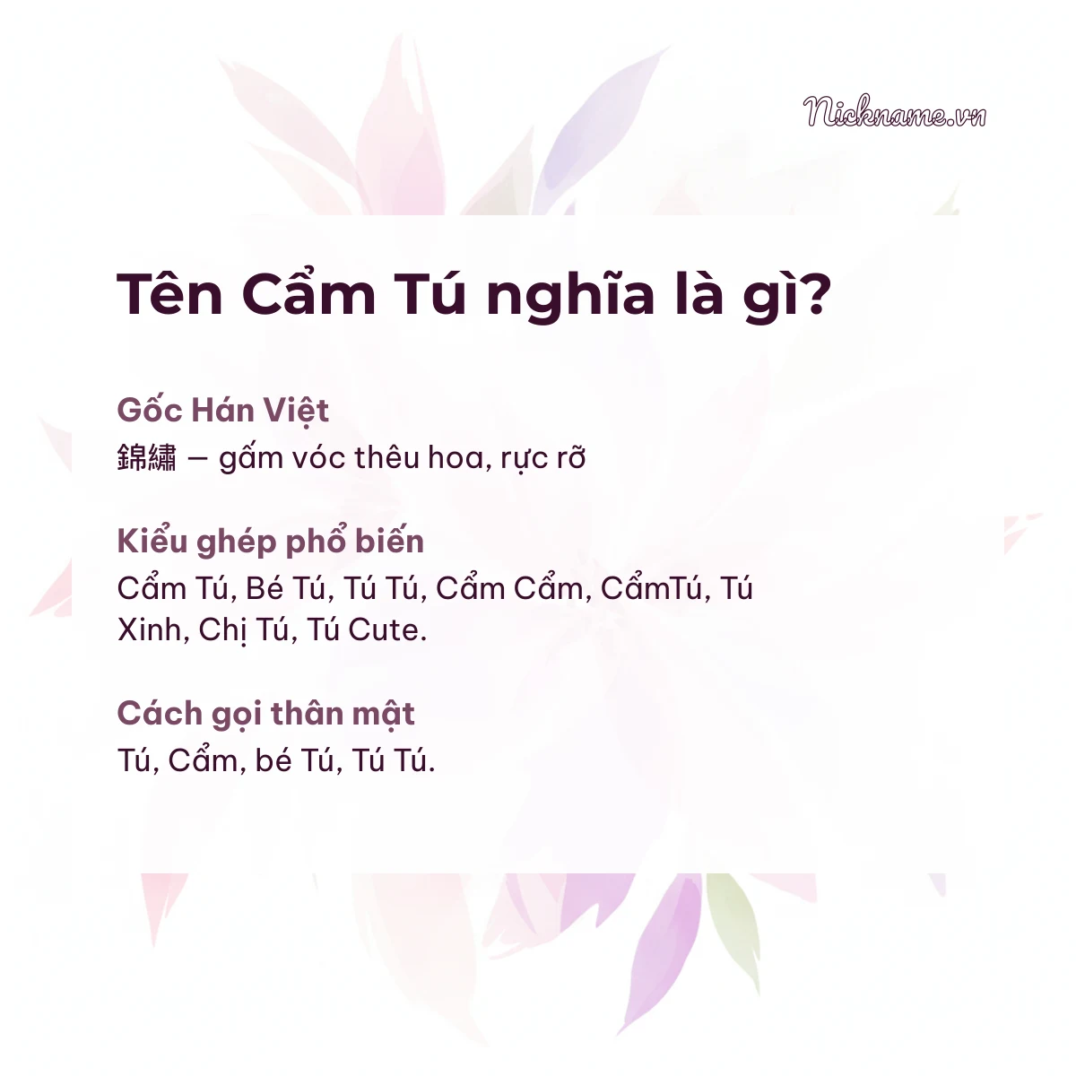 Ý nghĩa tên Cẩm Tú và cách gọi thân mật