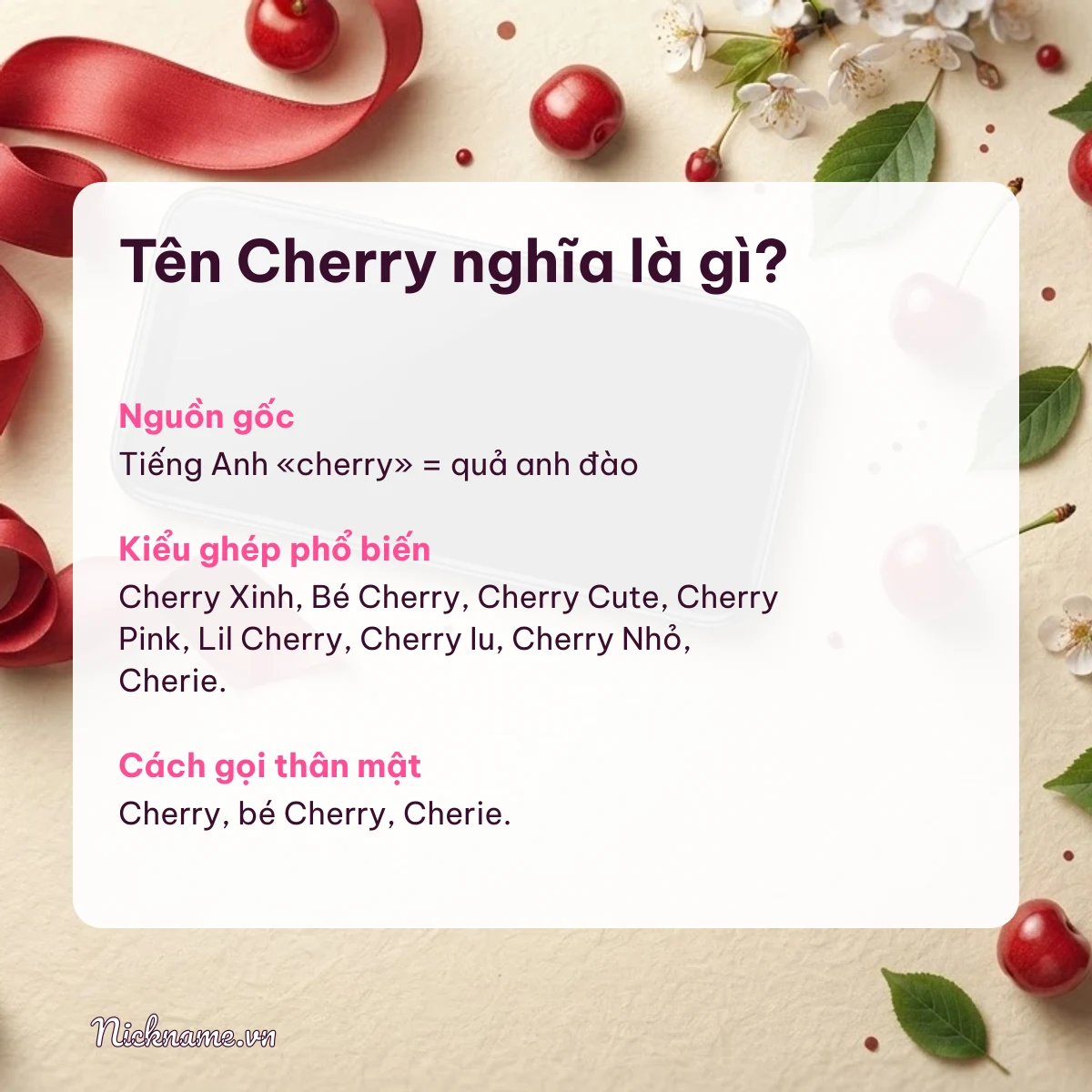 Ý nghĩa tên Cherry và cách gọi thân mật