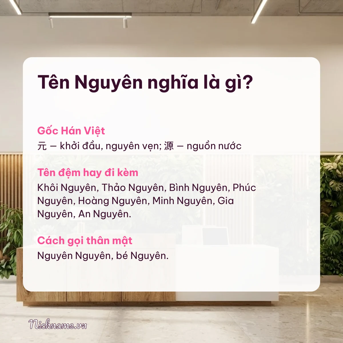 Ý nghĩa tên Nguyên và cách gọi thân mật