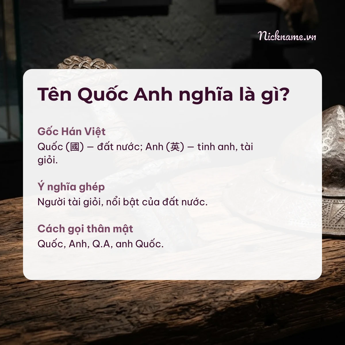 Ý nghĩa tên Quốc Anh và cách gọi thân mật