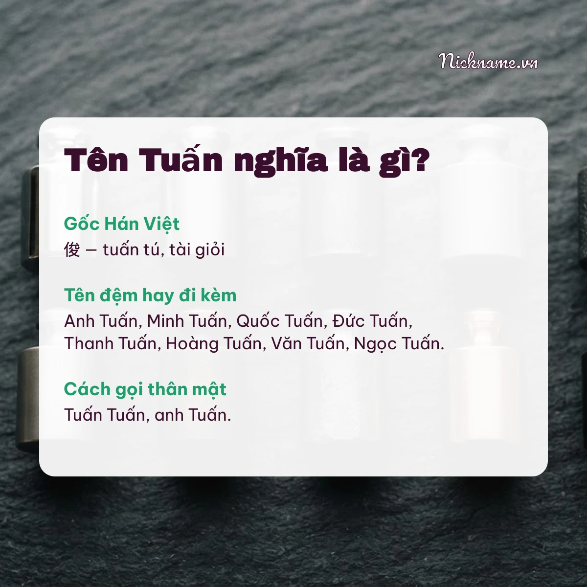 Ý nghĩa tên Tuấn và cách gọi thân mật